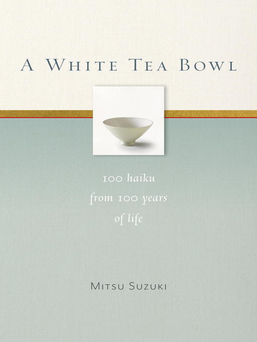 Title details for A White Tea Bowl by Mitsu Suzuki - Available